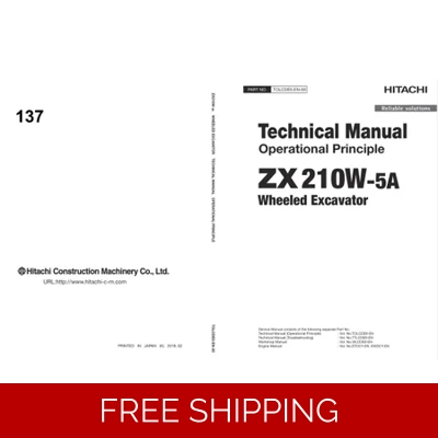 HITACHI ZX210W-5A TECHNICAL MANUALS HITACHI ZX210W-5A TECHNICAL MANUALS